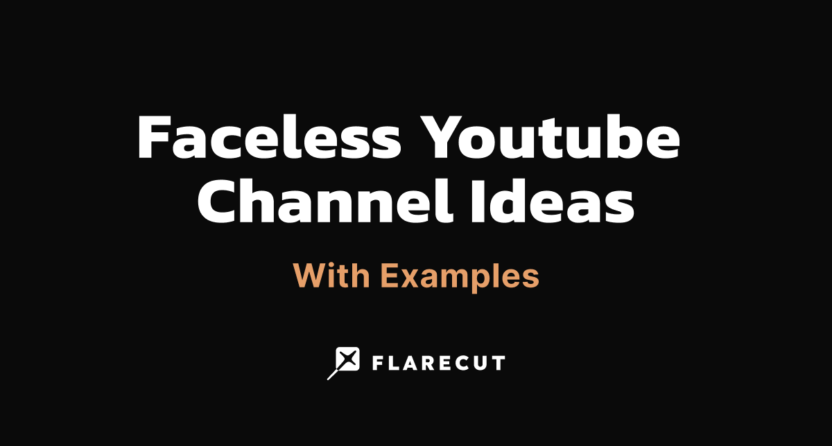 20 Faceless YouTube Channel Ideas That Actually Work